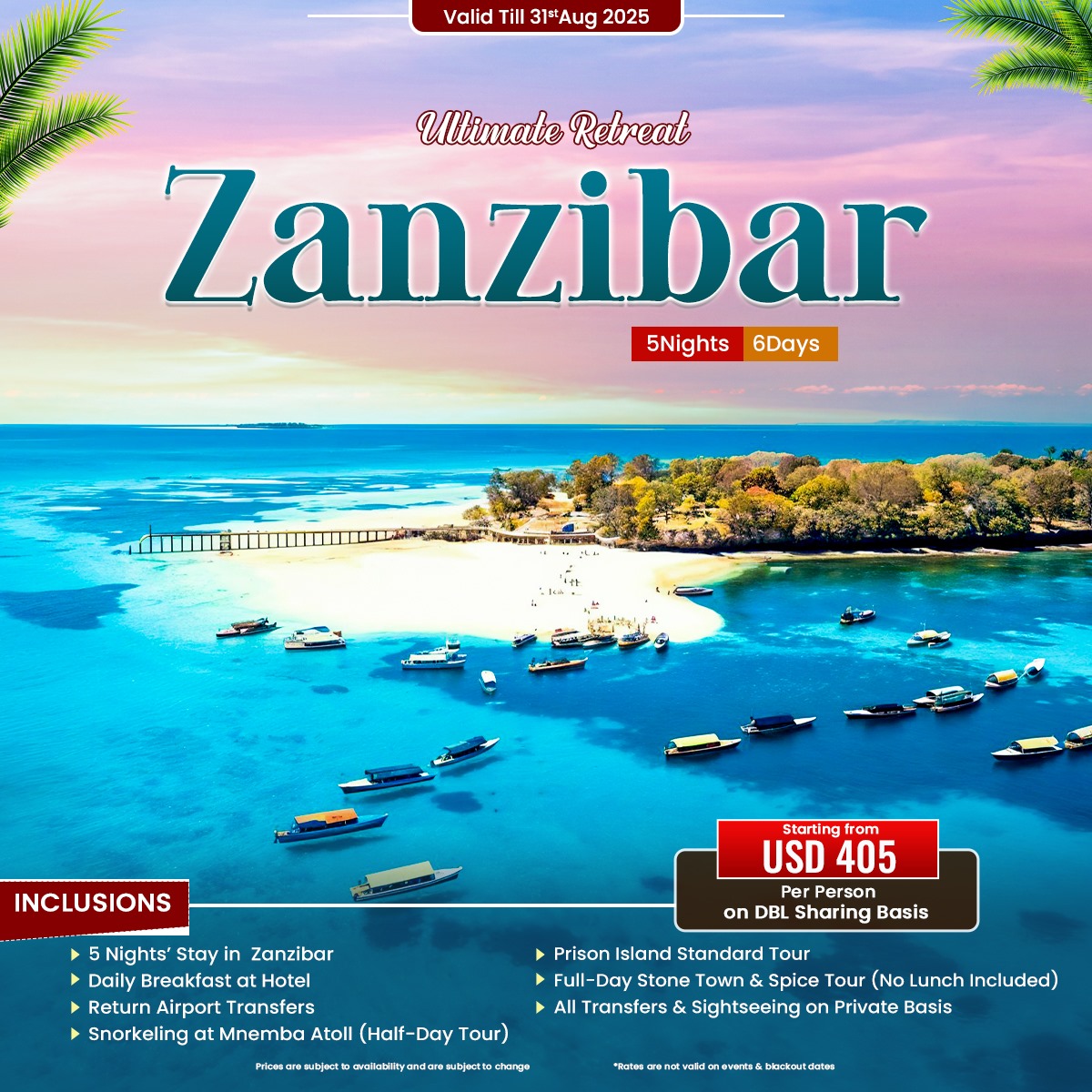 Zanzibar Ultimate Retreat - 5 Nights 6 Days starting from USD 405